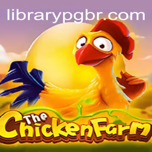 Exploring ChickenFarm: A Unique Addition to LIBRARYPG.COM's Online Slots in Brazil