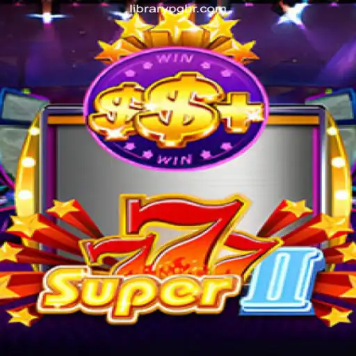 Discover the Thrills of Super777II on LIBRARYPG.COM: The Leading Platform for Online Slots in Brazil
